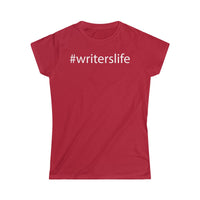 Writer's Life Ladies' Softstyle Tee (Various Colors)